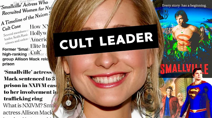 The Rise & Fall of Allison Mack & The Cult of NXIVM
