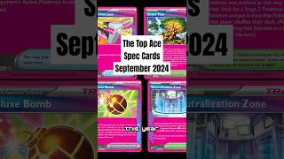 The Top Ace Spec Cards | September 2024 #pokemon #pokemontcg #pokemoncards #acespec