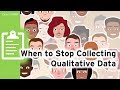 When to stop gathering qualitative data qualitative research methods