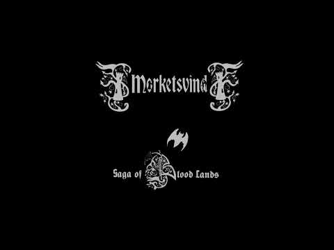 Mørketsvind — Morketsvind - Saga of Blood Lands (2018) (Old-School Dungeon Synth)