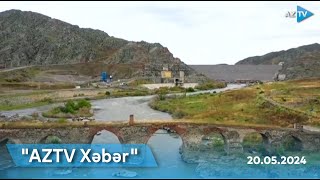 AZTV XƏBƏR (08:00) | 20.05.2024