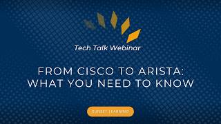 From Cisco to Arista: What You Need to Know