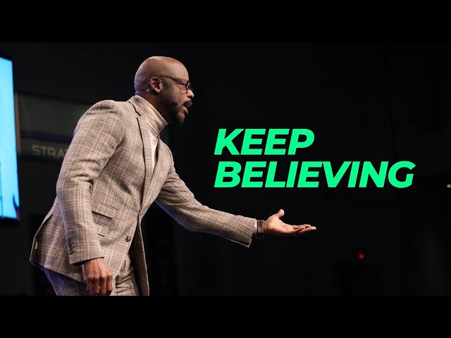 Keep Believing - Bishop Henry Fernandez class=