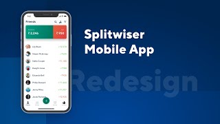 Splitwiser Mobile App Redesign  - Cinematic Promo! screenshot 4