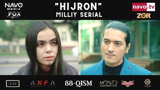 Hijron (O'zbek Serial) 88- Qism | Ҳижрон (Ўзбек Сериал) 88- Қисм