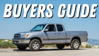 Buyers Guide  1st Gen Tundra Review and Common Problems