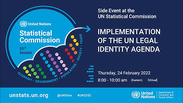 UNSC 53 Side Event -  Implementation of the UN Legal Identity Agenda