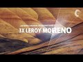 LEROY MORENO X3 [Mini Mix]