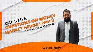 Questions on Money Market Hedge Part 1 | IQSF
