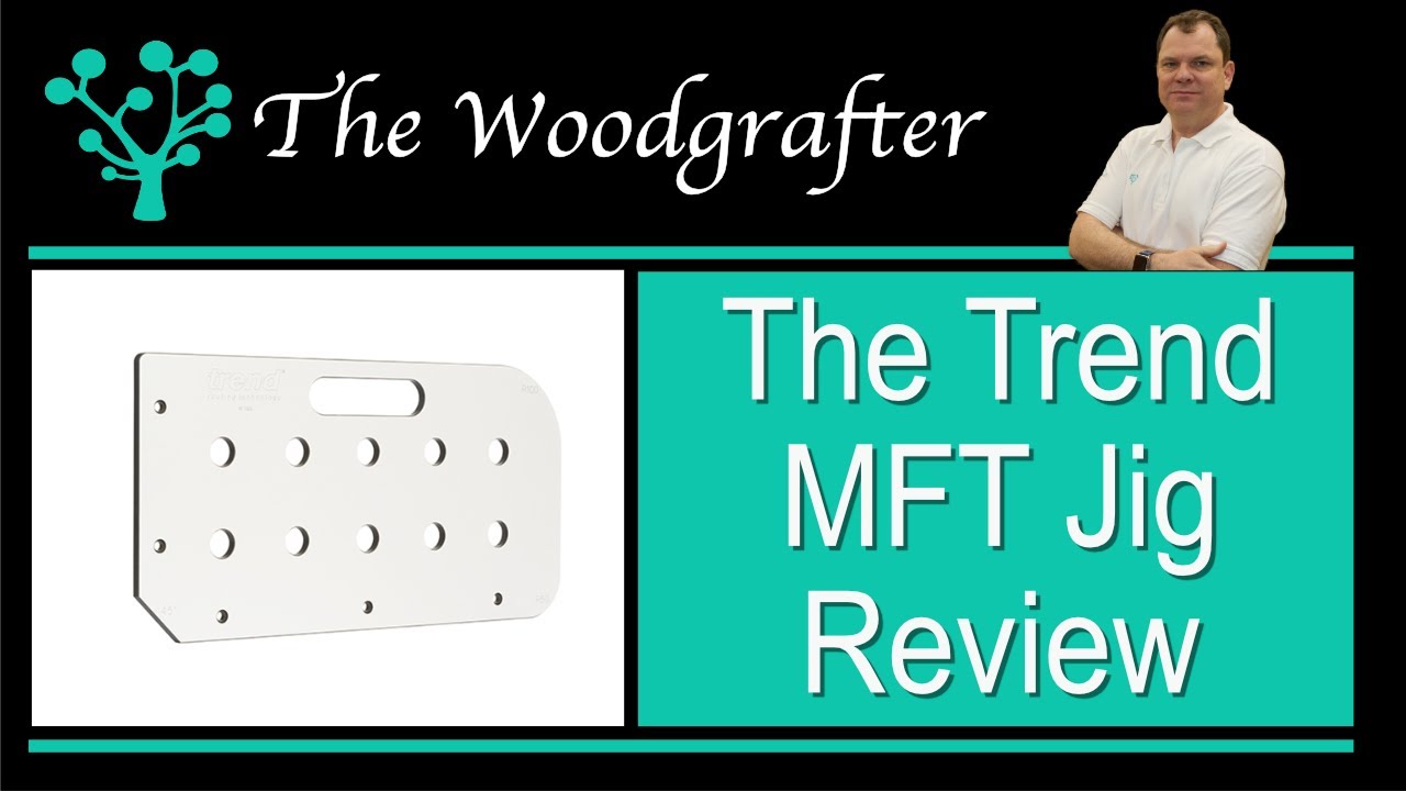 Hands on review Trend MFT Jig YouTube