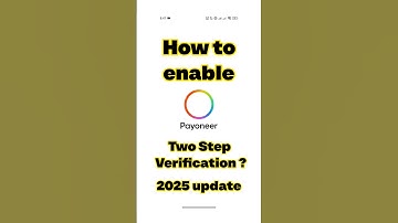 Payoneer Two Step verification Enable #payoneer