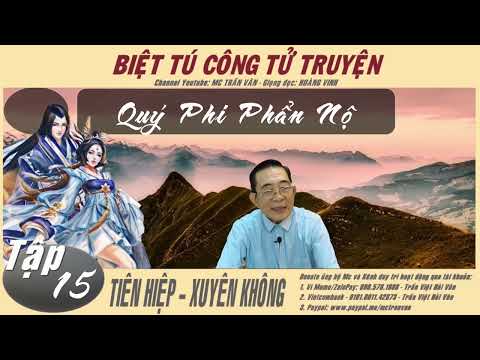 Video BIỆT TÚ CÔNG TỬ TRUYỆN - Tập 15: Quý Phi Phẫn Nộ |... - youtube