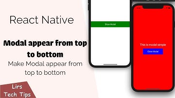 React Native: Make Modal appear from top to bottom