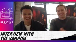 Interview with the Vampire with Sam Reid \& Jacob Anderson