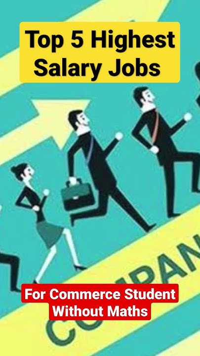 top-5-highest-salary-jobs-for-commerce-students-without-math-youtube