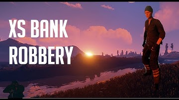 Rust - Bank Robbery [Cinematic #7]