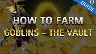 D3 RoS - How to Farm for Goblins The Vault and Gold