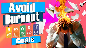 Use this Goal Setting Strategy to Beat Burnout