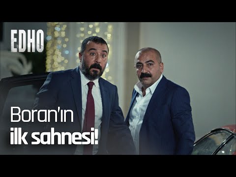 Boran kumarhaneye giriş yapıyor! - EDHO Efsane Sahneler