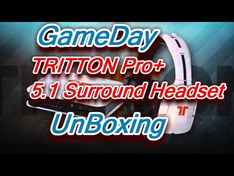 GameDay Unboxing 5-24-13 - TRITTON Pro+ 5.1 Surround Headset