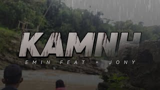 MUSIK VIRAL || LIRIKMUSIK ( KAMNH ) EMIN feat JONY #music #song #lyrics @eminmusicofficial