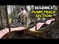 Building an insane pump track in our woods  backyard mtb trail