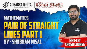 CET Crash Course | Maths | Pair of Straight Lines Part 1 | Shubham Misal