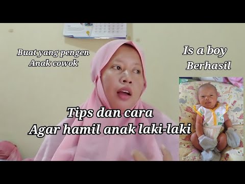 Video: 13 cara untuk hamil anak laki-laki