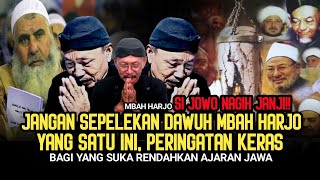 Sing Waspodo Jowo Bener Bener  Sengojo Digerus Detik Detik Mbah Harjo Serukan Himbauan