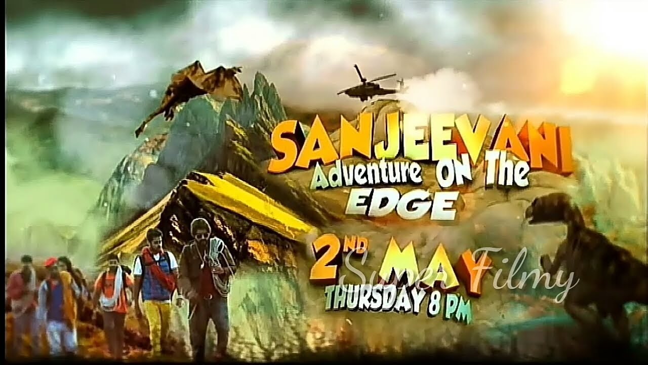 Sanjeevani - Adventure On The Edge || World Television Premiere || Movies OK