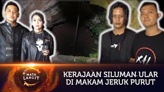 09 - ULAR BERMUSTIKA PENJAGA SUMUR TUA MAKAM JERUK PURUT (COLLABS DG EXPEDISI ALAM LAIN).