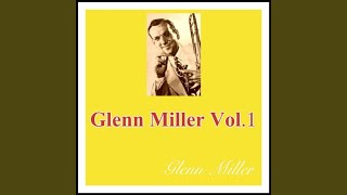 Perfidia (feat. Dorothy Claire & the Modernaires) - Glenn Miller