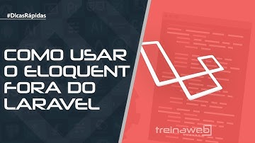 Como usar o Eloquent fora do Laravel
