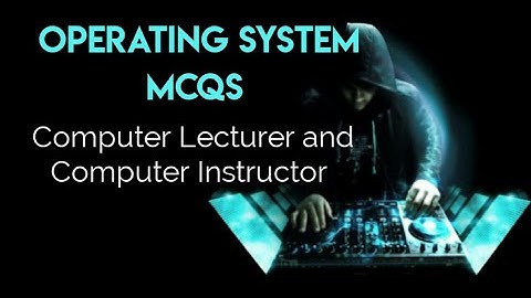 Operating System MCQs for Computer Instructor and Computer Lecturer FPSC and PPSC