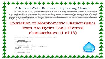 Extraction of Morphometric Characteristics from Arc Hydro Tools, Formal characteristics 1 of 13