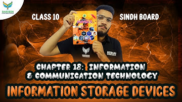 Information storage devices chapter 18 (Information & Communication Technology) class 10 physics