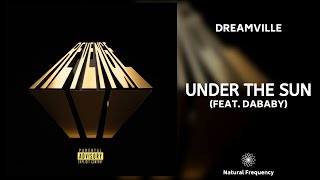 Dreamville - Under The Sun ft. J. Cole, DaBaby & Lute (432Hz)