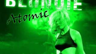 Blondie  - Atomic  (Tall Paul Remix)