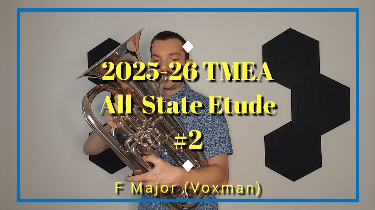 2025-26 TMEA All-State Euphonium Etude No. 2 - Larghetto Cantabile in F Major