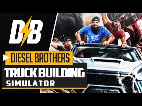 DIESEL BROTHERS TRUCK BUILDING SIMULATOR - ПЕРВЫЙ ВЗГЛЯД