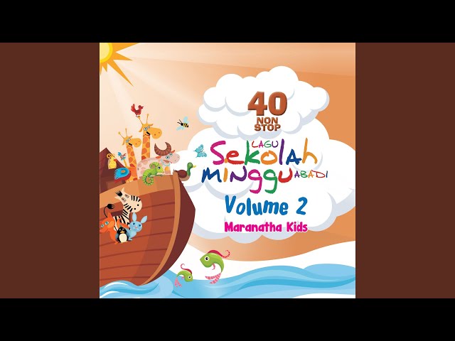 Maranatha Kids - Bapa Abraham