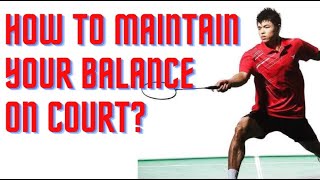 How To Maintain Your Balance On Badminton Court - 10000 SUBSCRIBERS SPECIAL by AL Liao Athletepreneur 13,358 views 3 years ago 2 minutes, 24 seconds