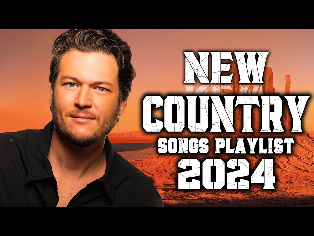 New Country Music 2024 Playlist - Luke Combs, Chris Stapleton, Kane Brown, Luke Bryan, Brett Young class=
