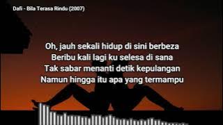 Dafi - Bila Terasa Rindu (2007) [UN LIRIK VIDEO]