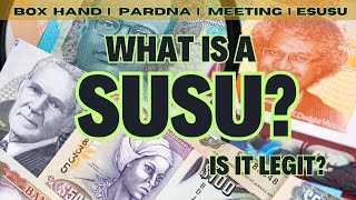 WHAT IS A "SUSU"? IS IT LEGIT?  #susu #diaspora #savings