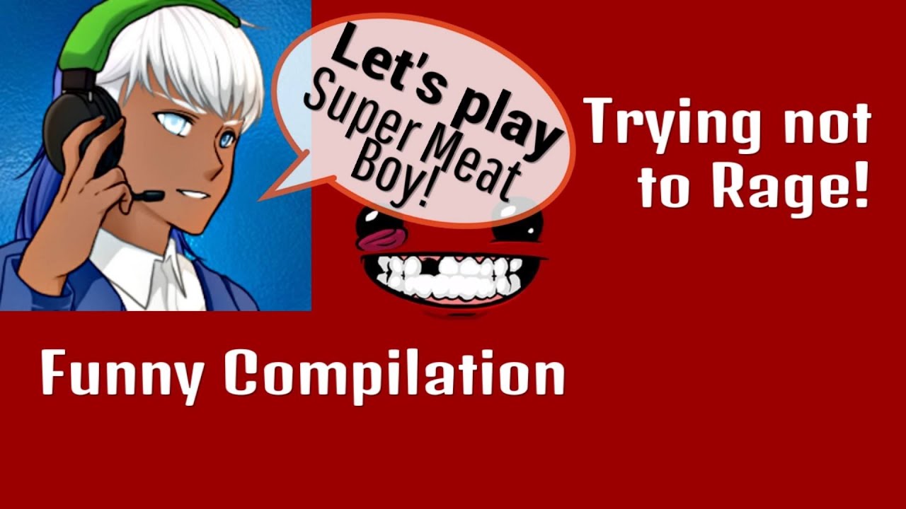Animated Commentary! Super Meat Boy Funny Fail Compilation/Montage