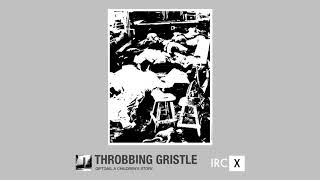 Giftgas - Throbbing Gristle [Full Album]