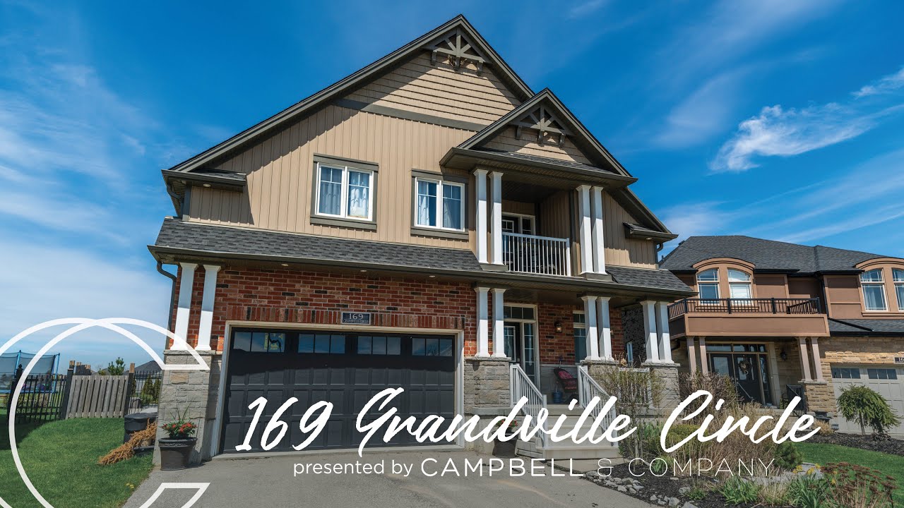 169 Grandville Circle, Paris, Ontario Presented by Campbell & Company Real Estate YouTube