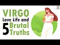 Love Life with VIRGO WOMAN & 5 BRUTAL Truths