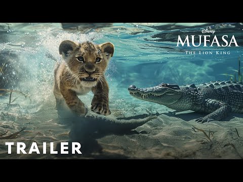 Mufasa: The Lion King - New Trailer (2024) Disney